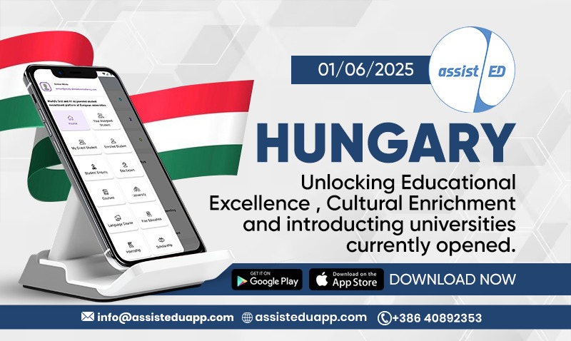 Hungary: Unlocking Educational Excellence ,Cultural Enrichment and introducting universities currently opened.